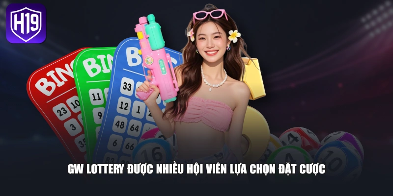 GW Lottery được nhiều hội viên lựa chọn đặt cược